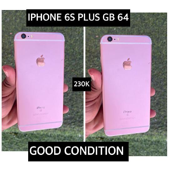 IPhone  6s plus gb 64 ? Clean  sanaa everything works perfectly fine only for 230K seems like a good day to live up your self wi