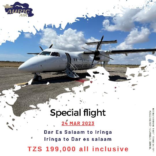 Special flight on 24 March 2023

#DarEsSalaam to #Iringa
#Iringa to #DarEsSalaam

Tzs 199,000 all inclusive

Book now: +25574698